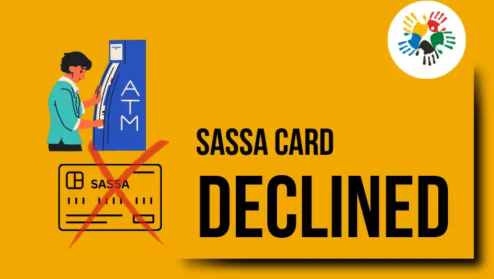 SASSA Card Declined Solution 2024