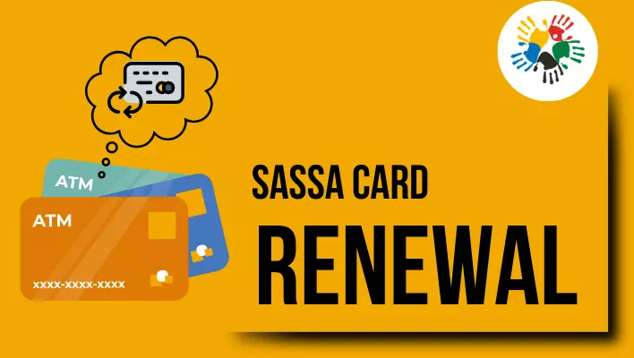 SASSA Card Renewal 2024